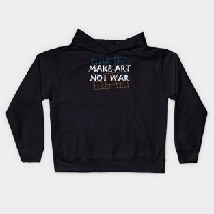 Artist - Make art not war Kids Hoodie